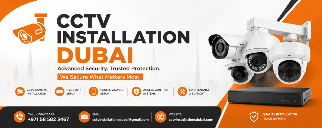 CCTV Installation Dubai | CCTV Camera Installation & Security Systems