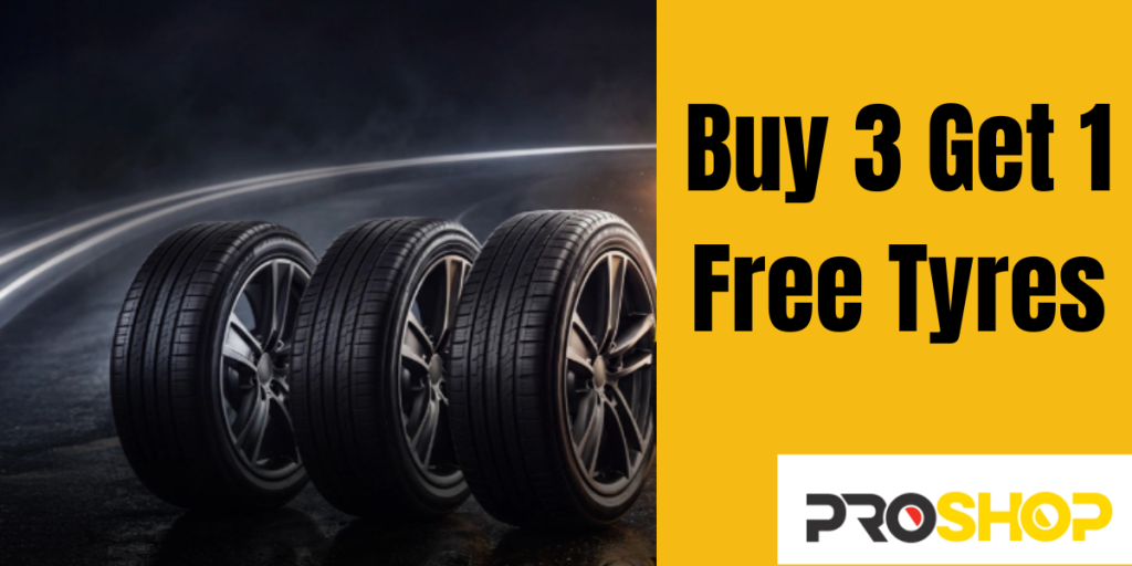 4 Tyres for the Price of 3 | Premium Car Tyres | ProShop