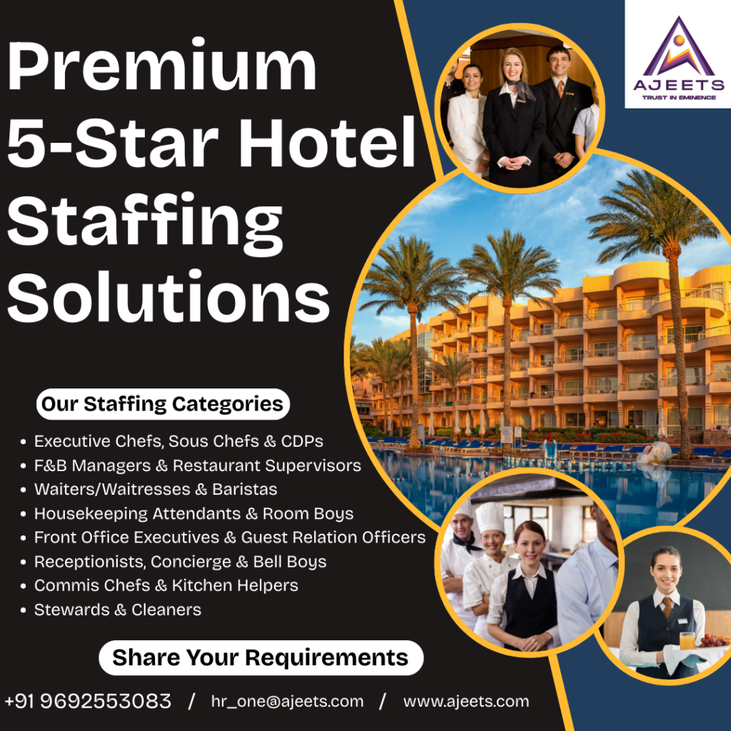 AJEETS – Premium 5-Star Hotel Staffing Solutions for UAE
